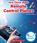 How Things Work: Remote Control Planes cover