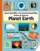 Seven Quintillion, Five Hundred Quadrillion Grains of Sand on Planet Earth cover