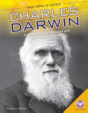 Charles Darwin: Groundbreaking Naturalist and Evolutionary Theorist cover