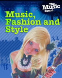 Music, Fashion and Style cover