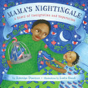 Mama's Nightingale: A Story of Immigration and Separation cover
