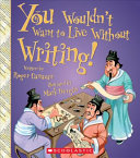 You Wouldn't Want to Live Without Writing! cover