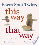 Boom Snot Twitty This Way That Way cover