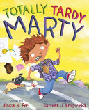 Totally Tardy Marty cover