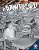 Brown v. Board of Education of Topeka cover