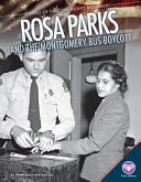 Rosa Parks and the Montgomery Bus Boycott cover