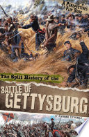 The Split History of the Battle of Gettysburg cover
