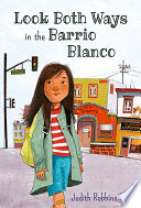 Look Both Ways In the Barrio Blanco cover