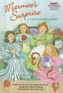 Marmee's Surprise: A Little Women Story cover