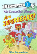 The Berenstain Bears Are SuperBears! cover