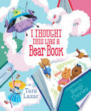 I Thought This Was a Bear Book cover