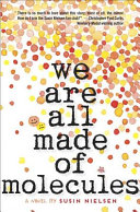 We Are All Made of Molecules cover