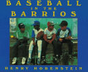 Baseball in the Barrios cover