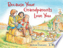 Because Your Grandparents Love You cover