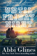 Until Friday Night: A Field Party Novel cover