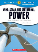 Wind, Solar, and Geothermal Power: From Concept to Consumer cover