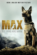 Max: Best Friend. Hero. Marine. cover