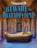 Beware the Pharaoh's Tomb! cover