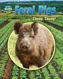 Feral Pigs: Chomp, Chomp! cover