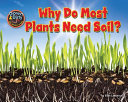 Why Do Most Plants Need Soil? cover