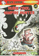 Hubie Cool: Vampire Hunter cover