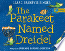 The Parakeet Named Dreidel cover
