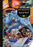 Ghost Detectors Book 18: Spaced Out! cover