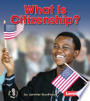 What Is Citizenship? cover