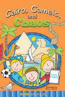 Cairo, Camels, and Chaos cover