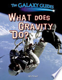 What Does Gravity Do? cover