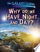 Why Do We Have Night and Day? cover