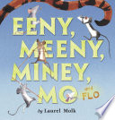 Eeny, Meeny, Miney, Mo, and Flo! cover