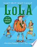 Last-But-Not-Least Lola and the Cupcake Queens cover