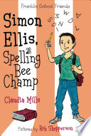 Simon Ellis, Spelling Bee Champ cover