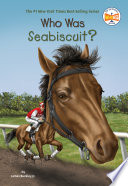 Who Was Seabiscuit? cover