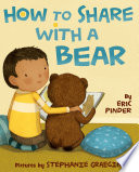 How to Share with a Bear cover
