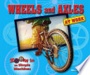 Wheels and Axles at Work cover