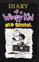 Diary of a Wimpy Kid: Old School cover