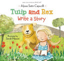 Tulip and Rex Write a Story cover