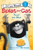 Splat the Cat: Twice the Mice cover