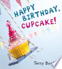 Happy Birthday, Cupcake! cover
