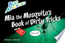 Mia the Mosquito's Book of Dirty Tricks cover