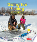 Going Ice Fishing: Lever vs. Screw cover