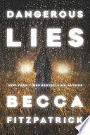 Dangerous Lies cover