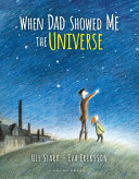When Dad Showed Me the Universe cover