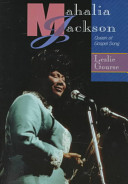Mahalia Jackson: Queen of Gospel Song cover