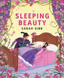 Sleeping Beauty: Based on the Original Story by the Brothers Grimm cover