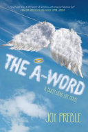 The A-Word: A Sweet Dead Life Novel cover