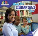 What Do Librarians Do? cover