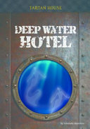 Deep Water Hotel cover